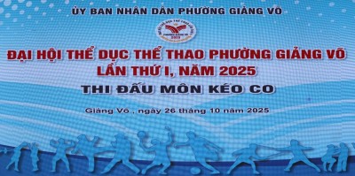 RỰC RỠ SẮC MÀU HUY CHƯƠNG TRONG ĐẠI HỘI THỂ DỤC THỂ THAO PHƯỜNG GIẢNG VÕ LẦN THỨ NHẤT