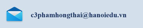 Email: c3phamhongthai@hanoiedu.vn